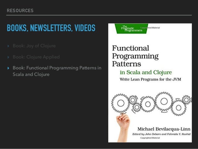 functional programming patterns in scala and clojure